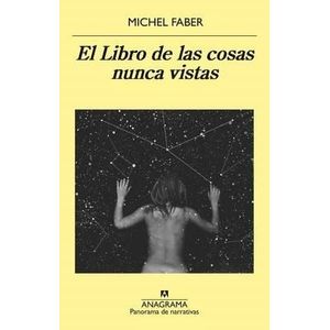 EL LIBRO DE LAS COSAS NUNCA VISTAS - FABER