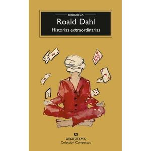 HISTORIAS EXTRAORDINARIAS - ROALD DAHL