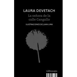 LIBRO LA SEÑORA DE LA CALLE CANGALLO / BAJO EL BURLON MIRAR