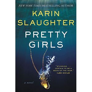 PRETTY GIRLS - KARIN SLAUGHTER