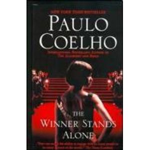 THE WINNER STANDS ALONE - PAULO COELHO