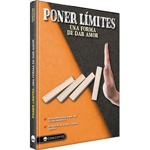 LIBRO PONER LIMITES. UNA FORMA DE DAR AMOR - E. ROSENDO
