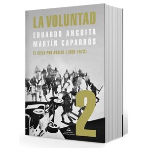 LIBRO LA VOLUNTAD TOMO 2 - ANGUITA / CAPARROS