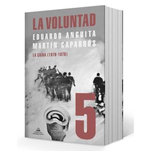 LIBRO LA VOLUNTAD TOMO 5 - ANGUITA / CAPARROS