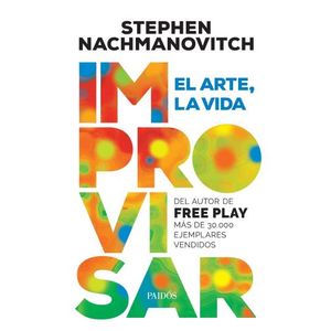 LIBRO IMPROVISAR - STEPHEN NACHMANOVITCH