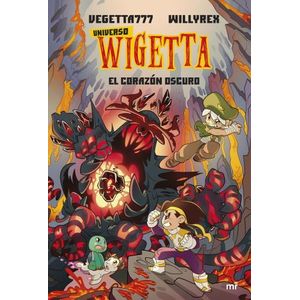 UNIVERSO WIGETTA 3 EL CORAZON OSCURO - VEGETTA777 Y WILLYREX