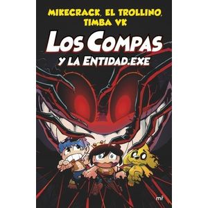 LOS COMPAS Y LA ENTIDAD.EXE - LOS COMPAS 6