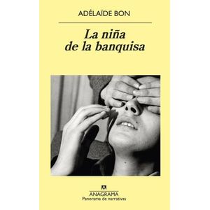 LIBRO LA NIÑA DE LA BANQUISA - ADELAIDE BON
