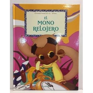 EL MONO RELOJERO - CUENTOS DE VIGIL