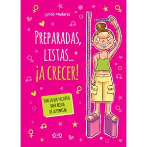 PREPARADAS, LISTAS A CRECER - TODO LO QUE NECESITAS SABER AC
