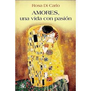 AMORES UNA VIDA CON PASION - DI CARLO