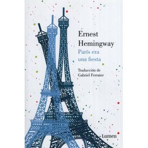 PARIS ERA UNA FIESTA