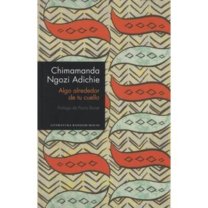 ALGO ALREDEDOR DE TU CUELLO