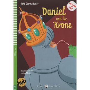 DANEL UND DIE KRONE - ERSTE HUB-LEKTUREN STUFE 4