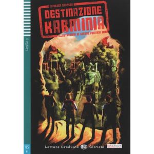DESTINAZIONE KARMINIA - LETTURE HUB GIOVANI LIVELLO 3