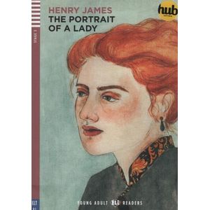 THE PORTRAIT OF A LADY - YOUNG ADULT HUB READERS 3 (B1)