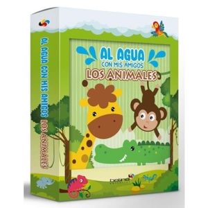 AL AGUA CON MIS AMIGOS LOS ANIMALES - LIBRO DE BAÑO