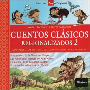 CUENTOS CLASICOS REGIONALIZADOS 2