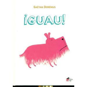GUAU !