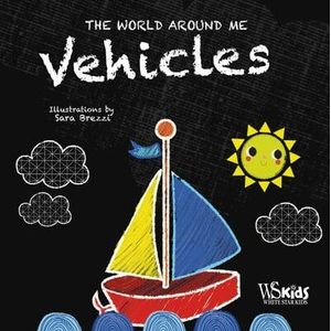 VEHICLES - THE WORLD AROUND ME