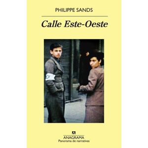 LIBRO CALLE ESTE-OESTE - PHILIPPE SANDS