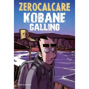 KOBANE CALLING - ZEROCALCARE