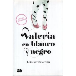 VALERIA 3 - VALERIA EN BLANCO Y NEGRO