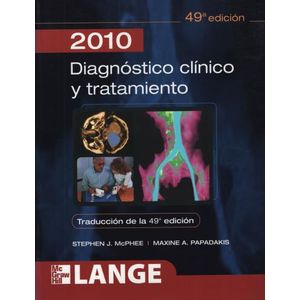 DIAGNOSTICO CLINICO Y TRATAMIENTO 2010 (49NA.EDICION)