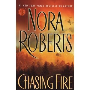 CHASING FIRE