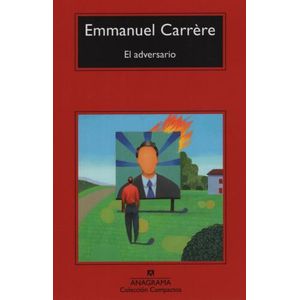 LIBRO EL ADVERSARIO - EMMANUEL CARRERE