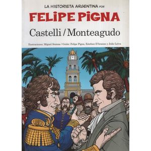CASTELLI/MONTEAGUDO - LA HISTORIETA ARGENTINA