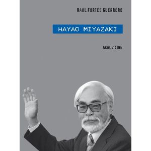 HAYAO MIYAZAKI - RAUL FORTES GUERRERO