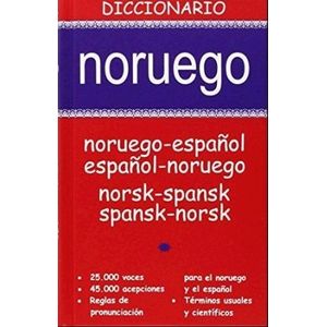 DICCIONARIO NORUEGO-ESPAÑOL / ESPAÑOL-NORUEGO