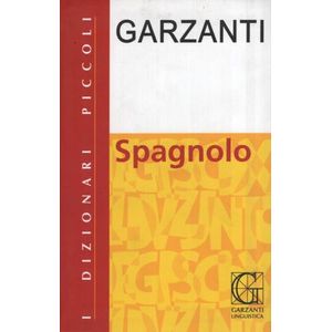 GARZANTI PICCOLO DIZIONARIO DI SPAGNOLO