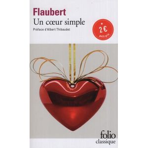 UN COEUR SIMPLE - FOLIO CLASSIQUE - FLAUBERT