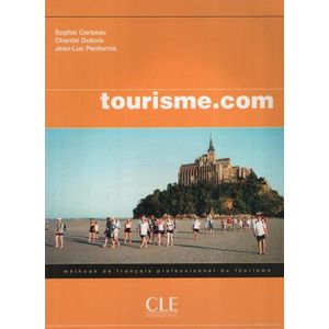 TOURISME.COM - LIVRE DE L'ELEVE - A2