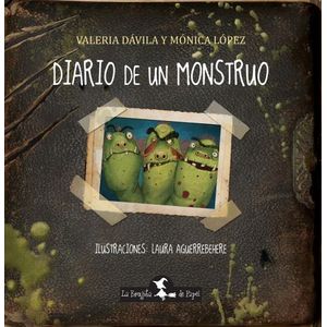 DIARIO DE UN MONSTRUO - QUERIDO DIARIO 2 - LOPEZ - DAVILA