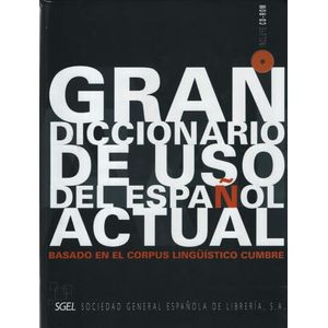 GRAN DICCIONARIO DE USO DEL ESPAÑOL ACTUAL + CD ROM
