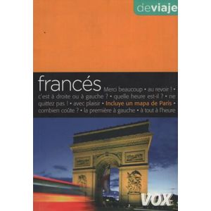 FRANCES DE VIAJE - GUIA DE CONVERSACION