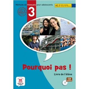 POURQUOI PAS! 3 - LIVRE DE L'ELEVE + AUDIO CD