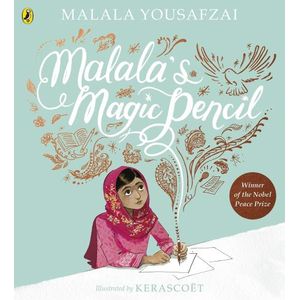 MALALA'S MAGIC PENCIL - MALALA YOUSAFZAI