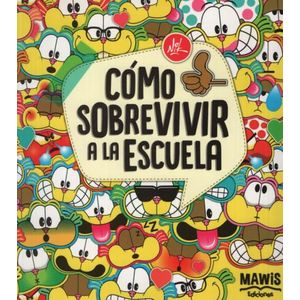 COMO SOBREVIVIR A LA ESCUELA