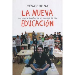 LA NUEVA EDUCACION - CESAR BONA GARCIA