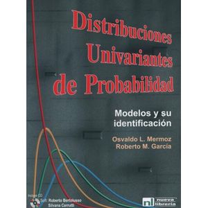 DISTRIBUCIONES UNIVARIANTES DE PROBABILIDAD