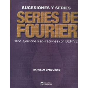 SERIES DE FOURIER. SUCESIONES Y SERIES