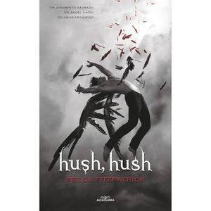 HUSH, HUSH - BECCA FITZPATRICK