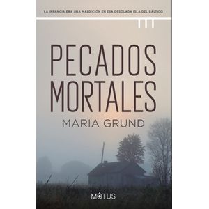 PECADOS MORTALES - MARIA GRUND