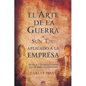 ARTE DE LA GUERRA APLICADO A LA EMPRESA