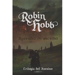 APRENDIZ DE ASESINO - TRILOGIA DEL ASESINO I
