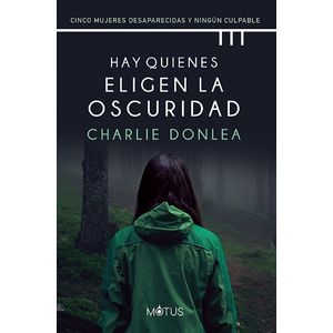 HAY QUIENES ELIGEN LA OSCURIDAD - CHARLIE DONLEA